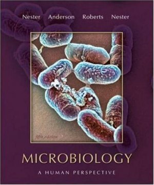 Microbiology: A Human Perspective 5th by Eugene Nester 0073305367