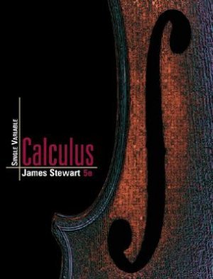 Single Variable Calculus - 5th Edition Stewart 0534393667