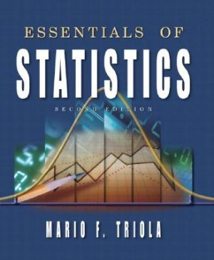 Essentials of Statistics - 2nd Edition Triola 0201771292