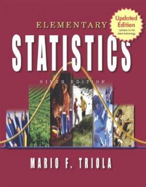 Elementary Statistics Update - 9th Edition Triola 0321288394