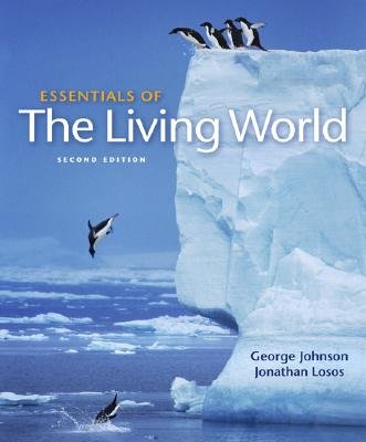 Essentials of the Living World 2nd ed by George B. Johnson 0073309354