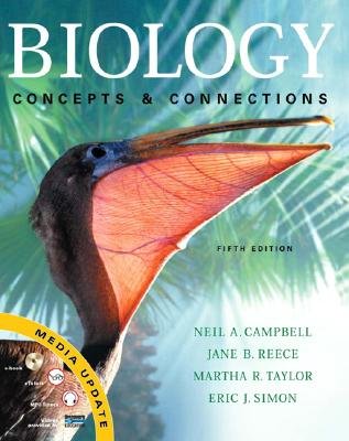 Biology Concepts and Connections 5th edition by Neil A. Campbell 0321512448