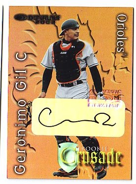 Geronimo Gil Authentic Autographed Card - Great Autograph