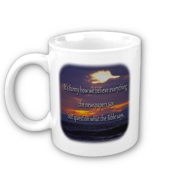 Inspirational Religious Saying Coffee Mug Cup