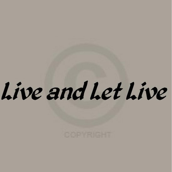 Live & Let Live