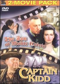 The Son Of Monte Cristo and Captain Kidd