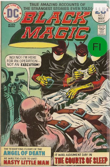 Black Magic # 3, 6.0 FN