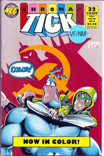 Chroma-Tick , The # 6, 9.0 VF/NM