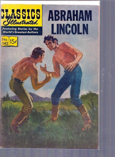 CLASSICS ILLUSTRATED ABRAHAM LINCOLN # 142, 3.5 VG -