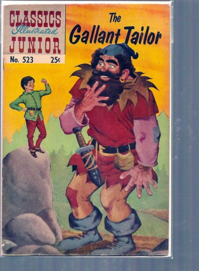 CLASSICS ILLUSTRATED JUNIOR THE GALLANT TAILOR # 523, 4.5 VG +