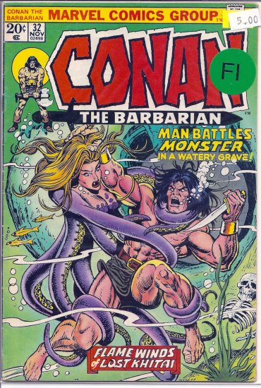 Conan The Barbarian # 32, 6.0 FN