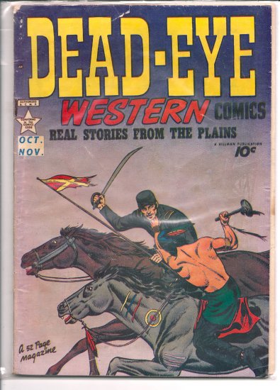 Dead-Eye Western Comics # 6, 2.5 GD +