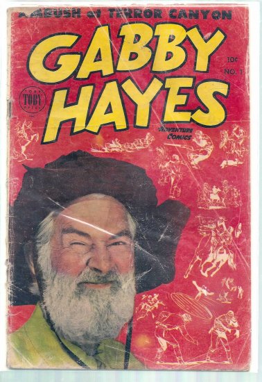 GABBY HAYES ADVENTURE COMICS # 1, 2.0 GD