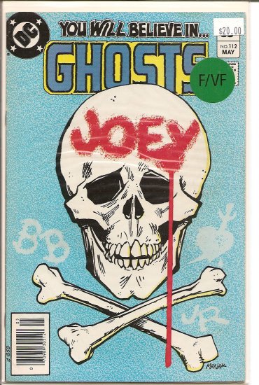 Ghosts # 112, 7.0 FN/VF