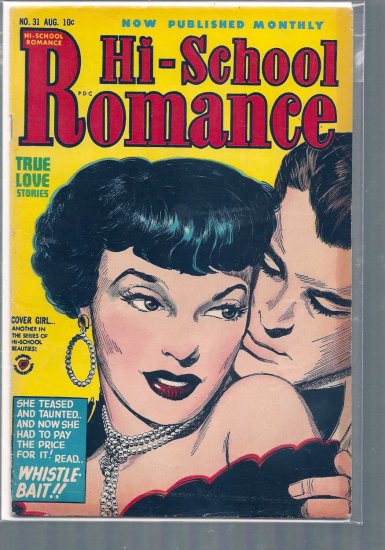 HI-SCHOOL ROMANCE # 31, 4.0 VG