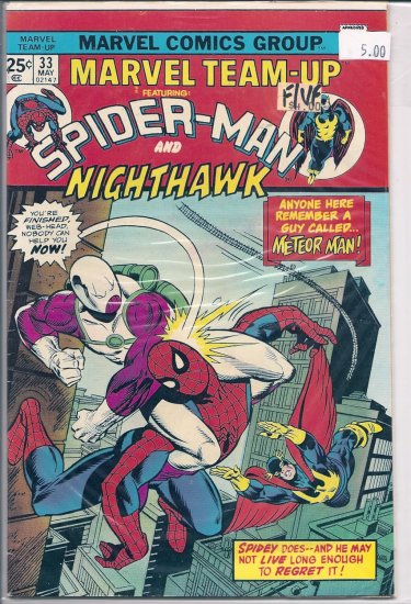 Marvel Team-Up # 33, 7.0 FN/VF