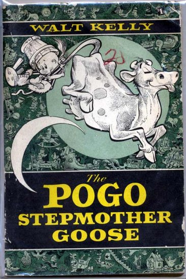 Pogo Stepmother Goose # 1, 4.0 VG