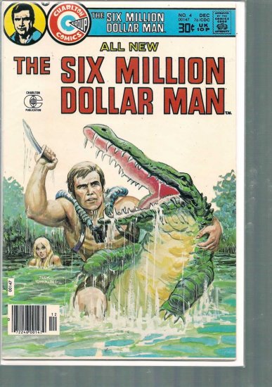 SIX MILLION DOLLAR MAN # 4, 6.0 FN