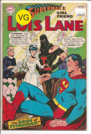 Superman's Girlfriend Lois Lane # 79, 4.0 VG