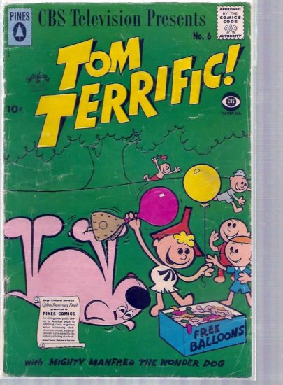 TOM TERRIFIC! # 6, 2.5 GD +
