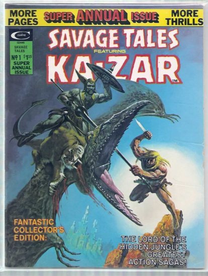 SAVAGE TALES ANNUAL # 1, 7.0 FN/VF