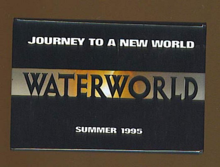 Waterworld Button # 1, 8.0 VF