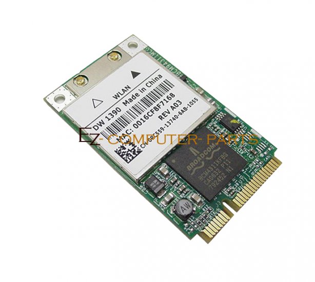 LOT OF 10 Dell PC559 DW 1390 Mini PCI Express Card !