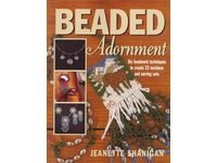 Beaded Adornment- Jeanette Shanigan