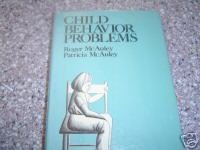 Child Behavior Problems by Roger McAuley (1978)