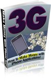 3G How To Make Money With I-Phone Applications!