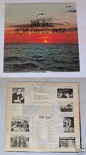 Think Big! Nova Chamber Singers Album Record LP 33