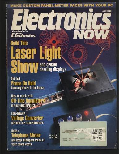 Electronics Now April 1995 Laser Light Show Panel Meter