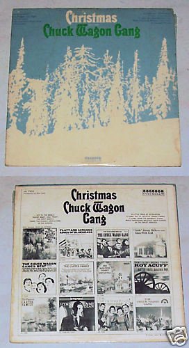 Christmas W/ The Chuck Wagon Gang ALBUM IS YELLOW LP 33