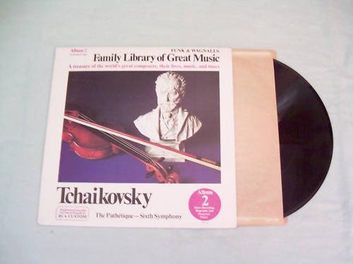 Tchaikovsky Family Library of Great Music Album LP 33
