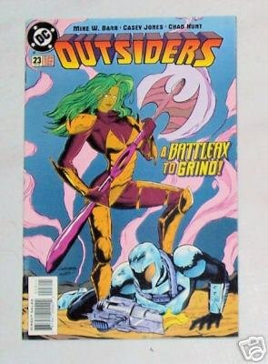 Outsiders No. 23 A Battleax To Grind Oct 1995 DC Comics