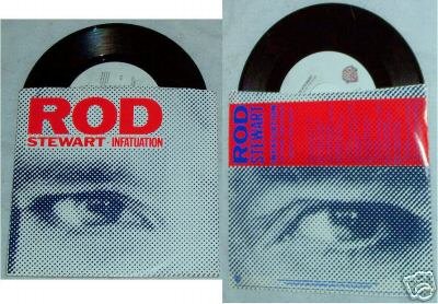 Rod Stewart Infatuation Original Sleeve 45 Rpm Record