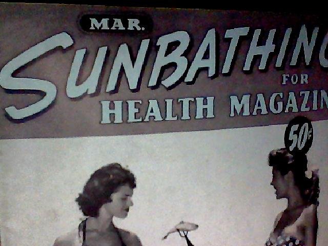 Sunbathing for health magazine. March, 1958
