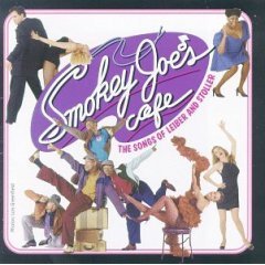 Smokey Joe's Cafe: The Songs of Lieber and Stoller