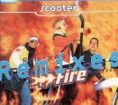 Scooter - Fire Remixes