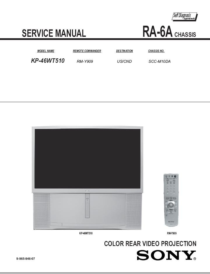 SONY KP-46WT510 TV FACTORY TV SERVICE REPAIR MANUAL