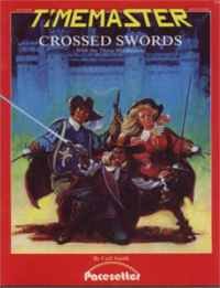 Time Master Module: Crossed Swords