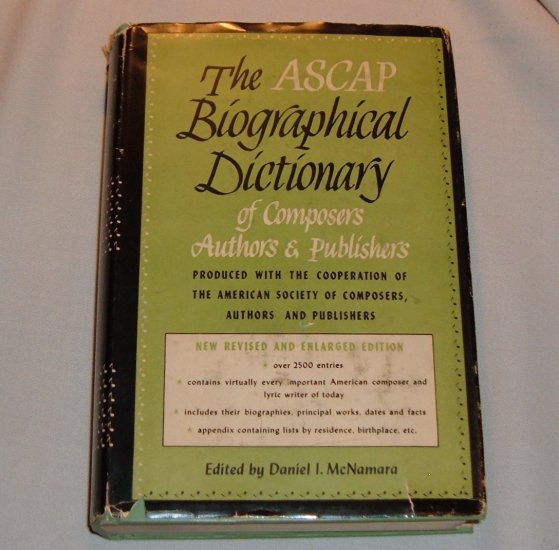 The ASCAP Biographical Dictionary 1952 Second Edition