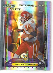 2006 Score Select Tony Richardson Scorecard 23/100 Chiefs Vikings