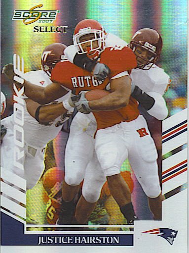 2007 Score Select Justice Hairston RC /599 Patriots