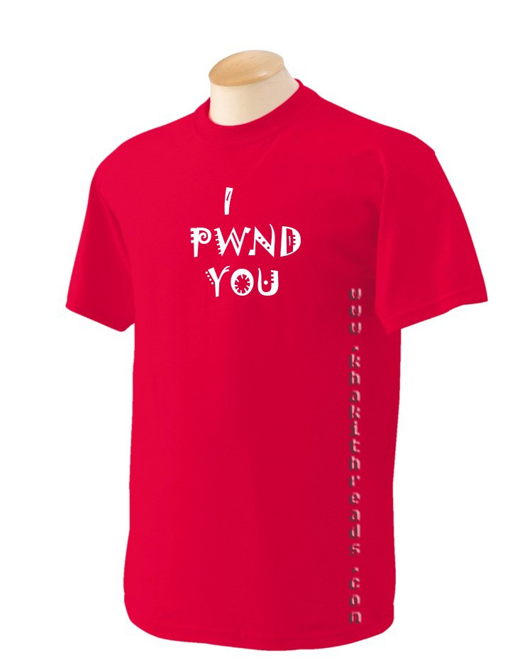 I PWND YOU Geek T-Shirt