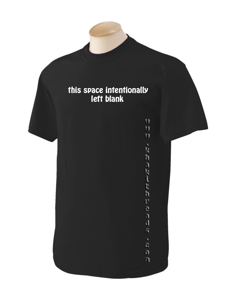 THIS SPACE INTENTIONALLY LEFT BLANK Geek T-Shirt