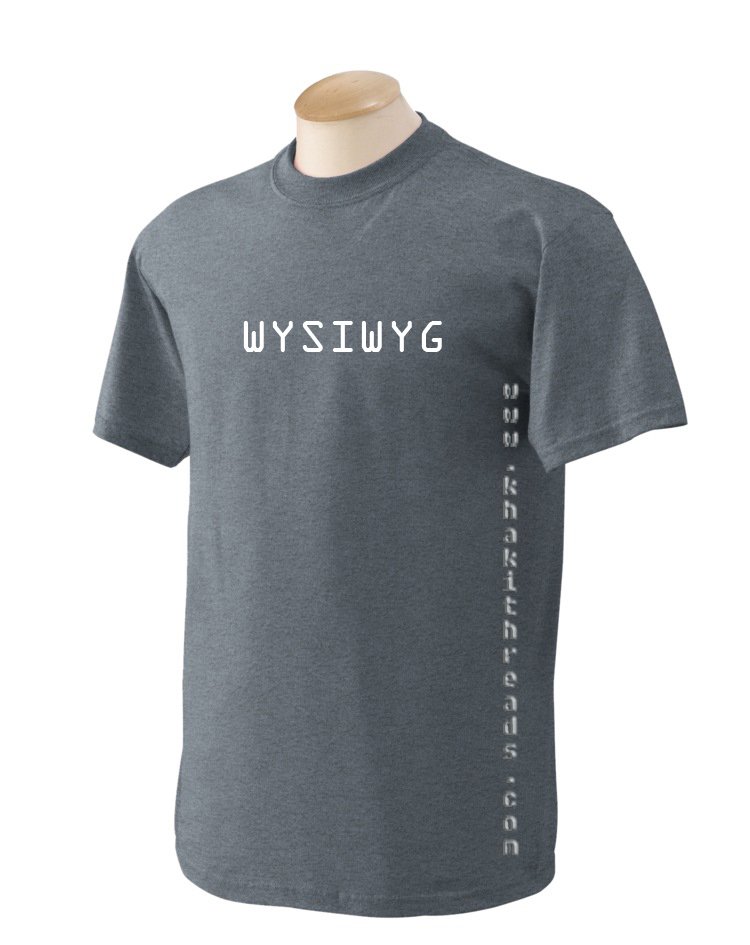 WYSIWYG Geek T-Shirt