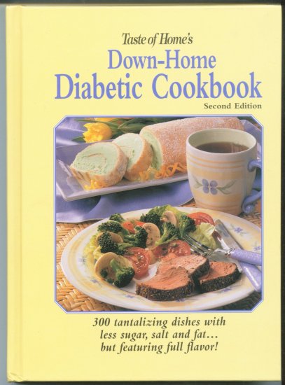 Taste of Home Down-Home Diabetic Cookbook - Second Edition