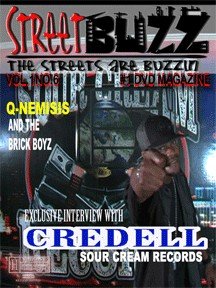 Streetbuzz Dvd Magazine Presents... Credell Vol.1 No.6.5