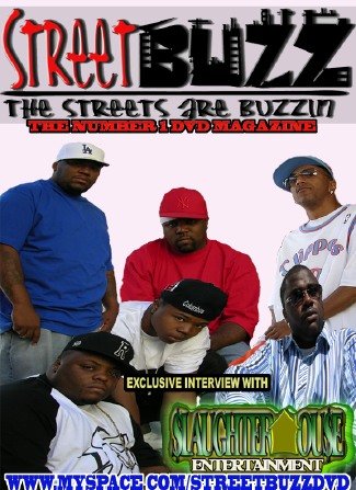 Streetbuzz Dvd Present... Slaughter House Ent.